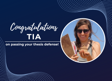 Congratulations Tia on passing your thesis defense!